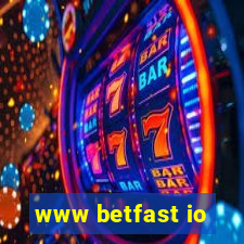 www betfast io